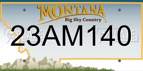 23AM140 Montana License Plate