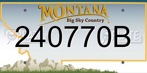 240770B Montana License Plate