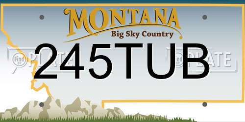 245TUB Montana License Plate