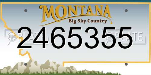 2465355 Montana License Plate
