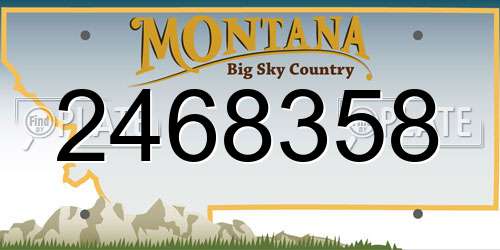 2468358 Montana License Plate