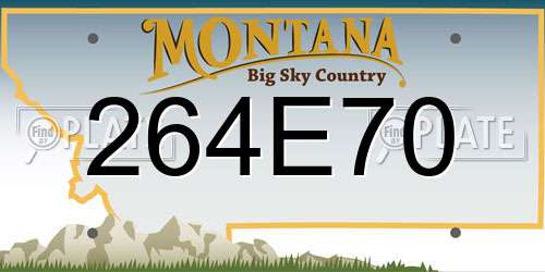 264E70 Montana License Plate
