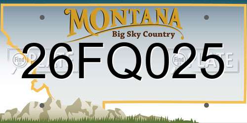 26FQ025 Montana License Plate