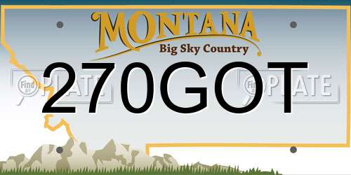 270GOT Montana License Plate