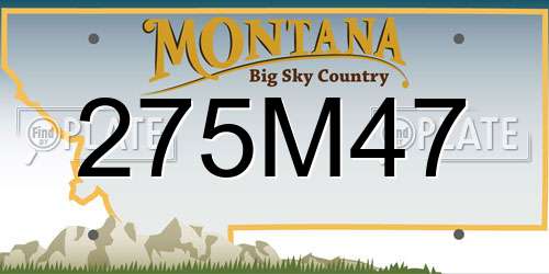275M47 Montana License Plate