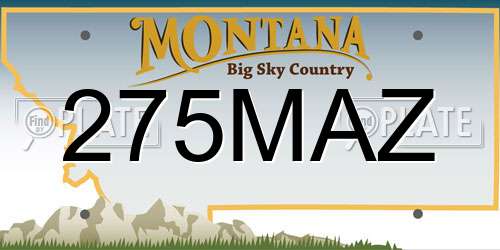 275MAZ Montana License Plate