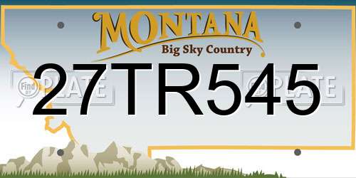 27TR545 Montana License Plate