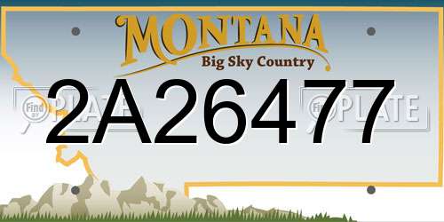 2A26477 Montana License Plate