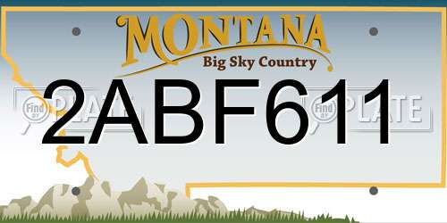 2ABF611 Montana License Plate