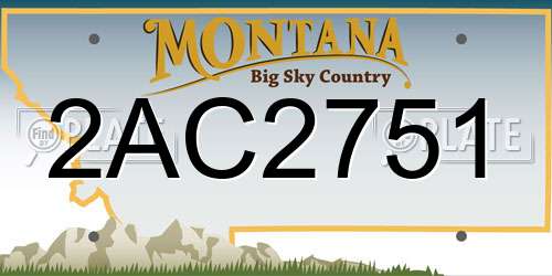 2AC2751 Montana License Plate