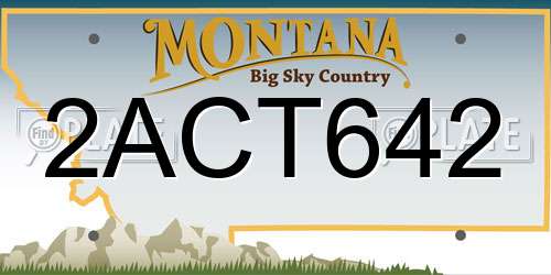 2ACT642 Montana License Plate