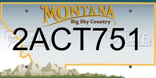 2ACT751 Montana License Plate
