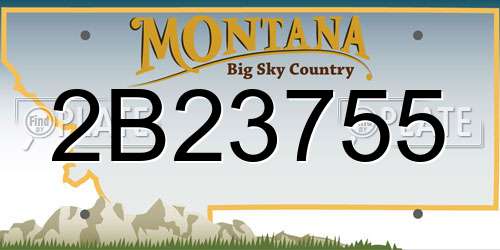 2B23755 Montana License Plate