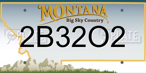 2B32O2 Montana License Plate