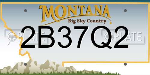 2B37Q2 Montana License Plate