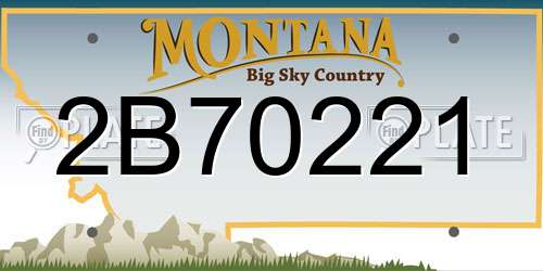2B70221 Montana License Plate