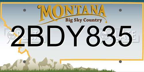 2BDY835 Montana License Plate