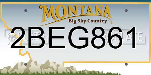 2BEG861 Montana License Plate
