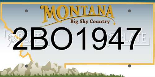 2BO1947 Montana License Plate
