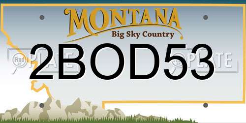 2BOD53 Montana License Plate