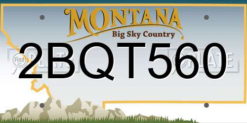 2BQT560 Montana License Plate