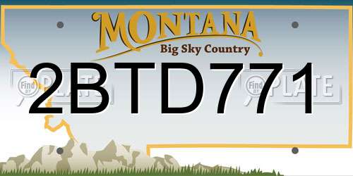2BTD771 Montana License Plate