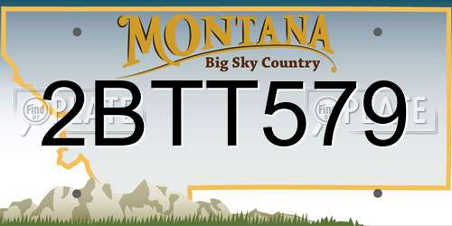 2BTT579 Montana License Plate