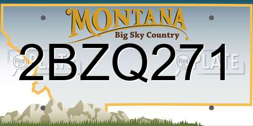 2BZQ271 Montana License Plate