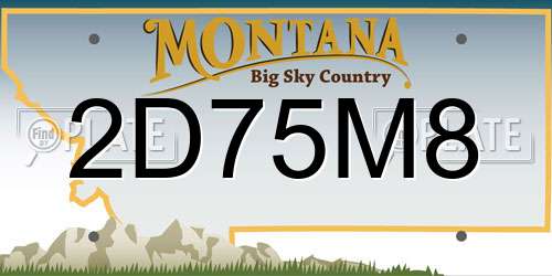 2D75M8 Montana License Plate