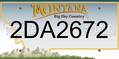 2DA2672 Montana License Plate