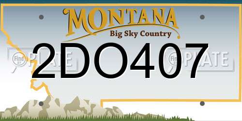 2DO407 Montana License Plate
