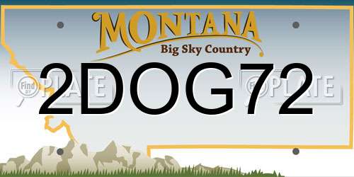 2DOG72 Montana License Plate