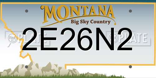 2E26N2 Montana License Plate