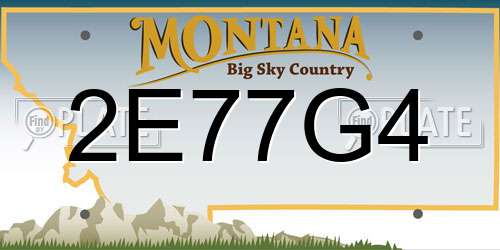 2E77G4 Montana License Plate