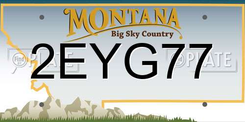 2EYG77 Montana License Plate
