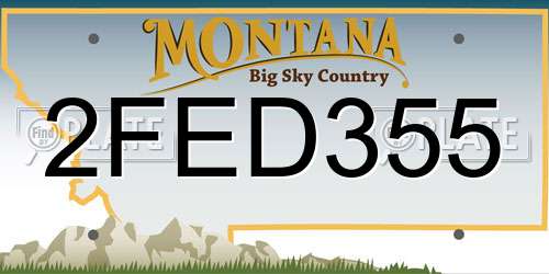 2FED355 Montana License Plate