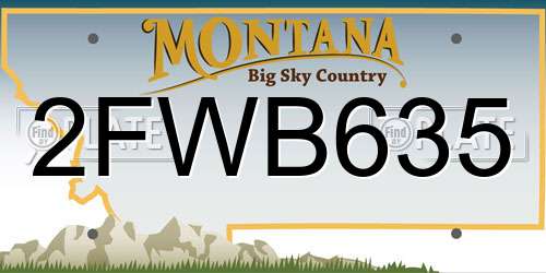 2FWB635 Montana License Plate