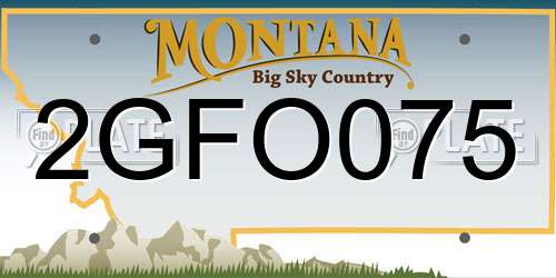 2GFO075 Montana License Plate