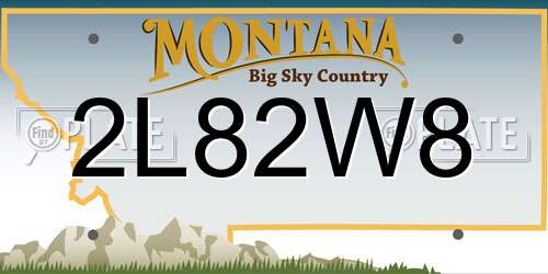 2L82W8 Montana License Plate