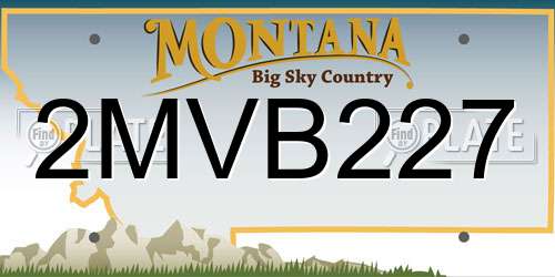 2MVB227 Montana License Plate