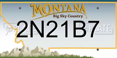 2N21B7 Montana License Plate
