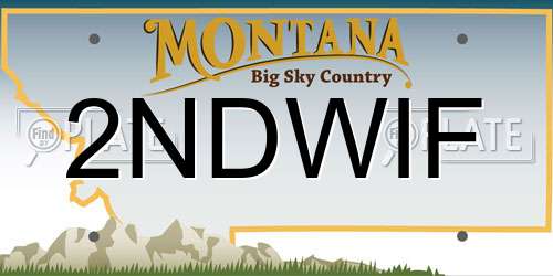 2NDWIF Montana License Plate