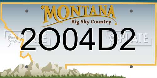 2O04D2 Montana License Plate