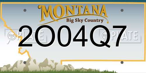 2O04Q7 Montana License Plate