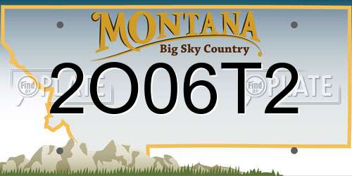 2O06T2 Montana License Plate