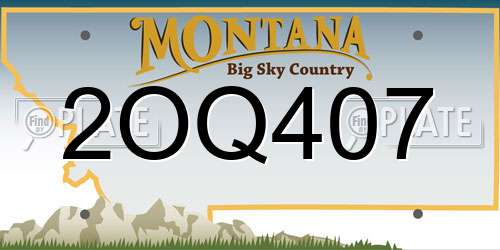 2OQ407 Montana License Plate