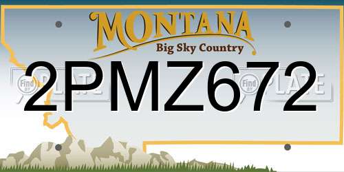2PMZ672 Montana License Plate