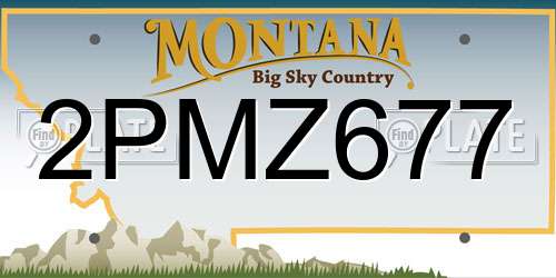2PMZ677 Montana License Plate
