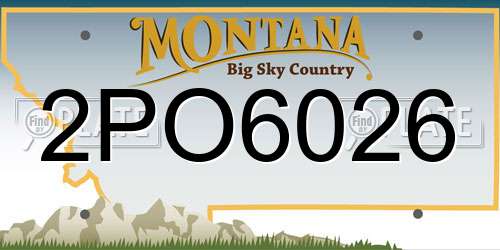 2PO6026 Montana License Plate