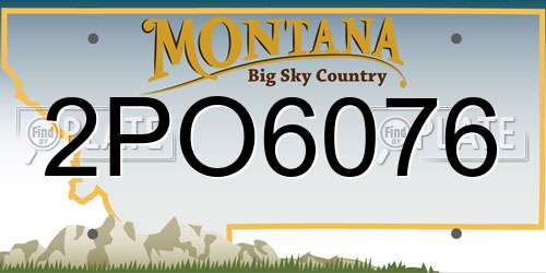 2PO6076 Montana License Plate